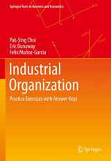 9783030572839-3030572838-Industrial Organization: Practice Exercises with Answer Keys (Springer Texts in Business and Economics)