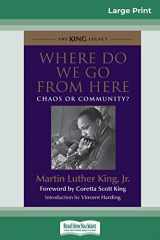 9780369316417-036931641X-Where Do We Go from Here: Chaos or Community? (16pt Large Print Edition)