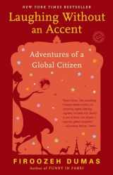 9780345499578-0345499573-Laughing Without an Accent: Adventures of a Global Citizen