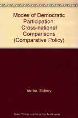 9780803901513-0803901518-The modes of democratic participation: A cross-national comparison (Sage professional papers in comparative politics. Series no.: 01-013, v. 2)