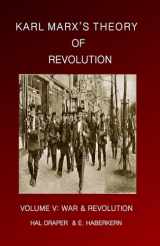 9781456303501-1456303503-Karl MarxÆs Theory of Revolution Vol V [Paperback] [Jan 01, 1990] Draper, Hal and Haberkern, Ernest