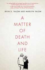 9781503613768-1503613763-A Matter of Death and Life