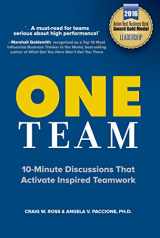 9780979376856-0979376858-ONE Team: 10-Minute Discussions That Activate Inspired Teamwork