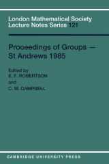 9780521338547-0521338549-Proceedings of Groups - St. Andrews 1985 (London Mathematical Society Lecture Note Series, Series Number 121)