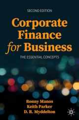 9783030924188-3030924181-Corporate Finance for Business: The Essential Concepts