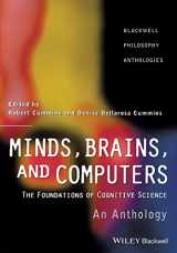 9781557868770-1557868778-Minds, Brains, and Computers: An Historical Introduction to the Foundations of Cognitive Science