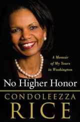 9780307587862-030758786X-No Higher Honor: A Memoir of My Years in Washington