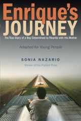 9780385743280-0385743289-Enrique's Journey (The Young Adult Adaptation): The True Story of a Boy Determined to Reunite with His Mother