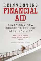 9781612507149-161250714X-Reinventing Financial Aid: Charting a New Course to College Affordability (Educational Innovations)
