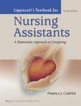 9781451142747-1451142749-Lippincott's Textbook for Nursing Assistants: A Humanistic Approach to Caregiving