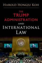 9780190912185-0190912189-The Trump Administration and International Law