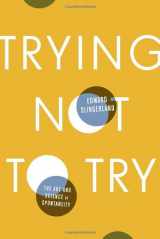 9780770437619-0770437613-Trying Not to Try: The Art and Science of Spontaneity