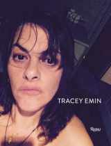 9780847860166-0847860167-Tracey Emin: Works 2007-2017