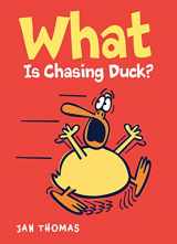 9780544939073-0544939077-What Is Chasing Duck? (The Giggle Gang)