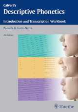 9781604066517-1604066512-Calvert's Descriptive Phonetics: Introduction and Transcription Workbook