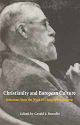 9780813209142-0813209145-Christianity and European Culture: Selections from the Work of Christopher Dawson (Works of Christopher Dawson)