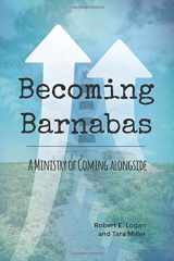 9781944955502-194495550X-Becoming Barnabas: A Ministry of Coming Alongside