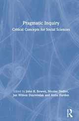 9780367472061-0367472066-Pragmatic Inquiry: Critical Concepts for Social Sciences