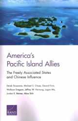 9781977402288-1977402283-America's Pacific Island Allies: The Freely Associated States and Chinese Influence