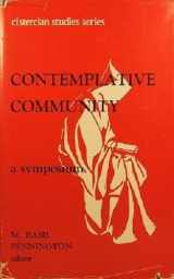 9780879078218-0879078219-Contemplative Community: An Interdisciplinary Symposium (Cistercian Studies)