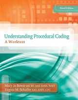 9781133284512-1133284515-Understanding Procedural Coding: A Worktext with Premium Website Printed Access Card and Cengage EncoderPro.com Demo Printed Access Card. (Flexible Solutions - Your Key to Success)