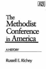 9780687021871-0687021871-The Methodist Conference in America: A History (Kingswood Series)
