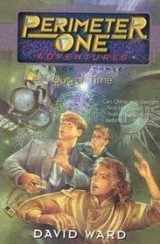 9780840792372-0840792379-Out of Time (Perimeter One Adventures, Book 3)