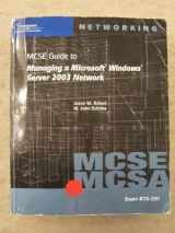 9780619120290-0619120290-70-291: MCSE / MCSA Guide to Managing a Microsoft Windows Server 2003 Network