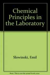 9780030262340-0030262348-Chemical Principles in the Laboratory