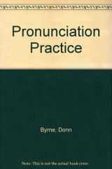 9780582552999-0582552990-Pronunciation Practice