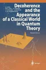 9783642055768-3642055761-Decoherence and the Appearance of a Classical World in Quantum Theory
