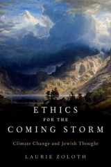 9780197661345-0197661343-Ethics for the Coming Storm: Climate Change and Jewish Thought