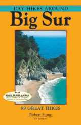 9781573420686-1573420689-Day Hikes Around Big Sur: 99 Great Hikes