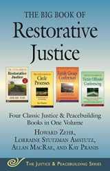9781680990560-168099056X-The Big Book of Restorative Justice: Four Classic Justice & Peacebuilding Books in One Volume (Justice and Peacebuilding)