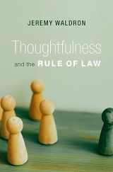 9780674290778-0674290771-Thoughtfulness and the Rule of Law