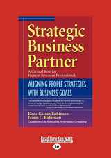 9781442956193-1442956194-Strategic Business Partner: Aligning People Strategies with Business Goals