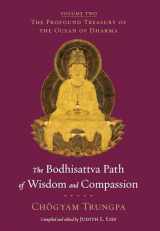 9781590308035-1590308034-The Bodhisattva Path of Wisdom and Compassion: The Profound Treasury of the Ocean of Dharma, Volume Two