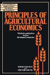 9780521336642-0521336643-Principles of Agricultural Economics: Markets and Prices in Less Developed Countries (Wye Studies in Agricultural and Rural Development)