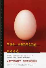 9780393315080-0393315088-The Wanting Seed (Norton Paperback Fiction)