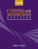 9781640160378-164016037X-Coding With Modifiers: A Guide to Correct CPT and HCPCS Level II Modifier Usage