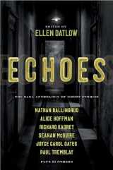 9781534413474-1534413472-Echoes: The Saga Anthology of Ghost Stories