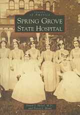 9780738553269-0738553263-Spring Grove State Hospital (Images of America: Maryland)