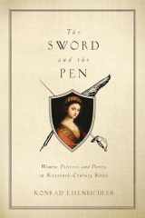 9780268027766-0268027765-The Sword and the Pen: Women, Politics, and Poetry in Sixteenth-Century Siena