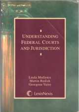 9780820528861-0820528862-Understanding Federal Courts and Jurisdiction (Legal text series)