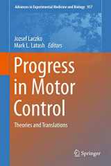 9783319473123-3319473123-Progress in Motor Control: Theories and Translations (Advances in Experimental Medicine and Biology, 957)