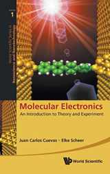 9789814282581-9814282588-MOLECULAR ELECTRONICS: AN INTRODUCTION TO THEORY AND EXPERIMENT (World Scientific Series in Nanotechnology and Nanoscience, 1)