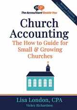 9781945561177-1945561173-Church Accounting: The How To Guide for Small & Growing Churches (The Accountant Beside You)