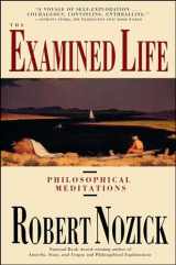 9780671725013-0671725017-The Examined Life: Philosophical Meditations