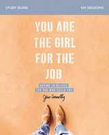 9780310094197-0310094194-You Are the Girl for the Job Bible Study Guide: Daring to Believe the God Who Calls You