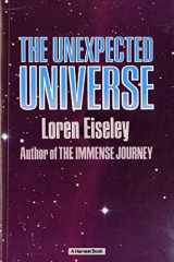 9780156928502-0156928507-The Unexpected Universe